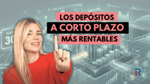 Estos son los 9 depósitos a corto plazo más rentables de abril de 2026 para hacer crecer tus ahorros
