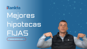 ¡ATENCIÓN! Las 3 mejores hipotecas fijas en Abril de 2026
