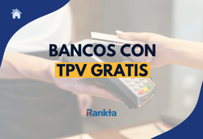Bancos con TPV gratis para autónomos y negocios