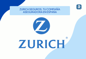 Zurich Seguros: opiniones, coberturas y análisis.