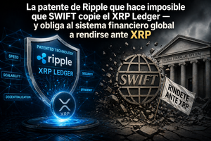 La patente de Ripple que hace imposible que SWIFT copie el XRP Ledger — y obliga al sistema financiero global a rendirse