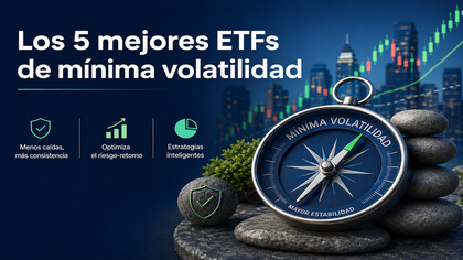 Mejores ETFs de mínima volatilidad