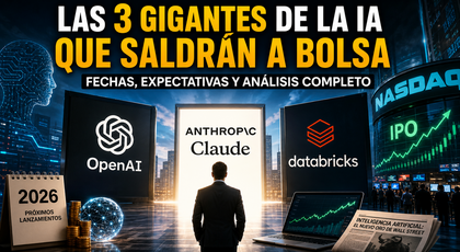 Los 3 Gigantes de IA que saldrán a bolsa: Fechas, Expectativa y Análisis