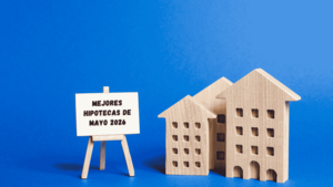 Hipotecas en mayo de 2026 desde el 1,75% TIN que no te puedes perder