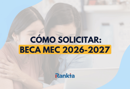 Imagen de portada: una madre y su hija consultan un ordenador portátil en segundo plano. En primer plano, destaca el texto CÓMO SOLICITAR BECA MEC 2026-2027 junto al logotipo Rankia.