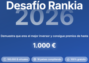"Con esta empresa obtuve un +230% para ganar el II Sprint del Desafío Rankia"