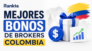 Mejores bonos de brokers en Colombia 2026: hasta $200 USD gratis para operar