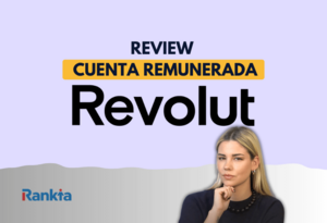 Cuenta Remunerada Revolut: opinión, condiciones y análisis en 2026