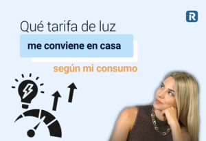 Qué tarifa de luz me conviene en casa según mi consumo