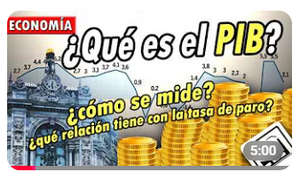 ¿Qué es el PIB y cómo se mide? (ECONOMÍA)