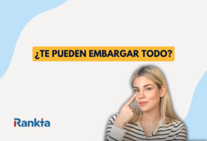 ¿Te pueden embargar todo el dinero de la cuenta bancaria?
