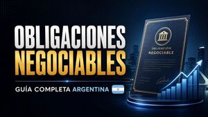 Qué son las obligaciones negociables y cuánto rinden hoy en Argentina