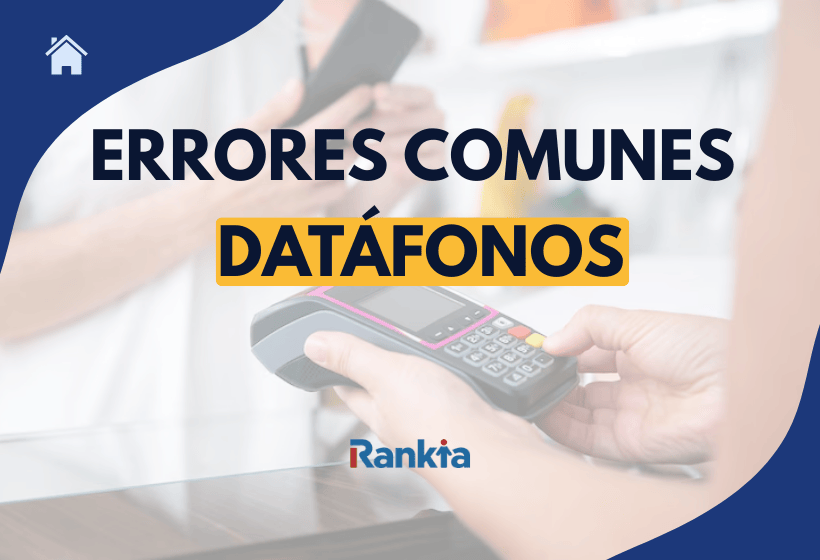 Errores comunes en el datáfono y cómo solucionarlos: Causa 190, 121, 116, 195 y 115 en TPV