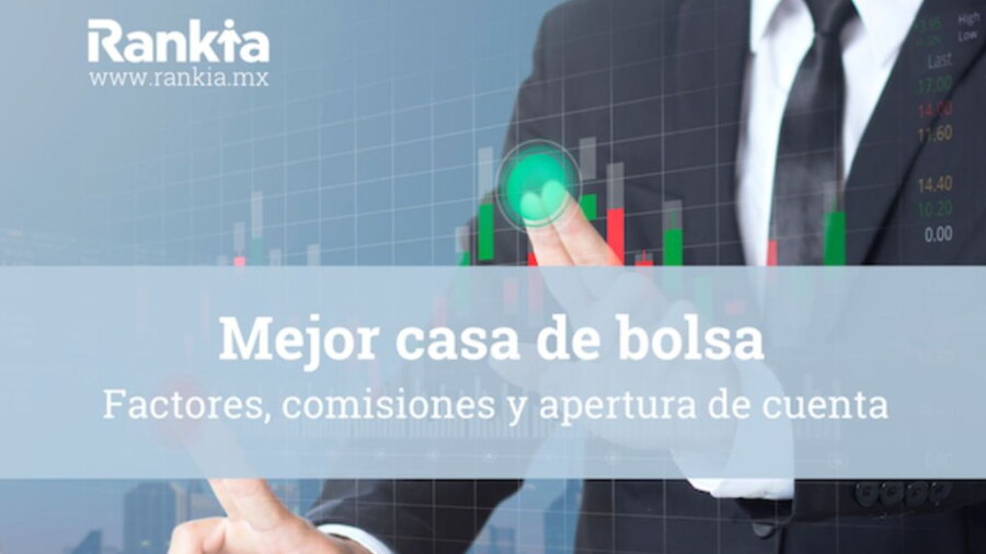 ¿Cuáles son las mejores Casas de Bolsa en 2026?