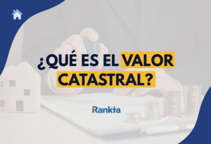 ¿Qué es el valor catastral y cómo saber el de tu vivienda? Guía completa 2026