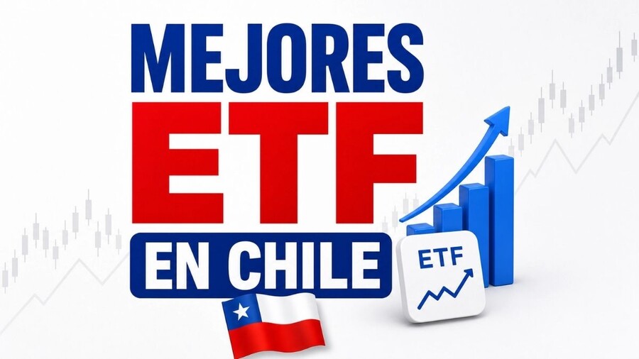 Mejores ETF para invertir en Chile