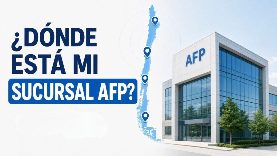 ¿Dónde está mi sucursal AFP?