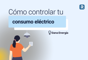 Cómo controlar tu consumo eléctrico y evitar sorpresas en la factura de la luz