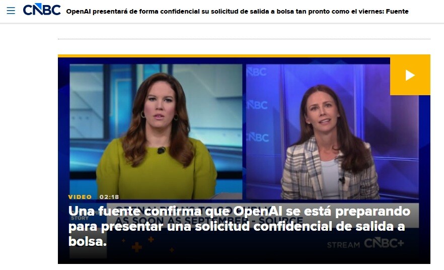 Medios como la CNBC ya declaran la inminente salida a bolsa de Open AI