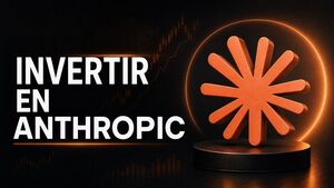 Invertir en Anthropic: cómo hacerlo desde Chile antes y después de la IPO
