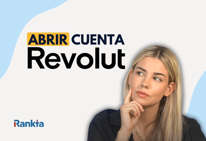 Mujer rubia en actitud pensativa junto al texto "Abrir cuenta Revolut" sobre un fondo claro con elementos gráficos en tonos azules y el logotipo de Rankia. La imagen ilustra una guía sobre cómo abrir una cuenta Revolut en España.