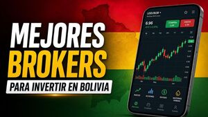 Mejores Brokers para invertir en Bolivia en 2026