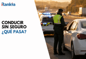 Conducir sin seguro: multa, consecuencias, y qué hacer si te ha pasado