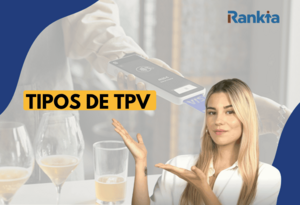 ¿Qué tipos de TPV hay? Guía completa