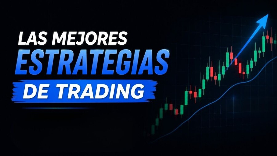 ¿Cuáles son las mejores estrategias de trading?