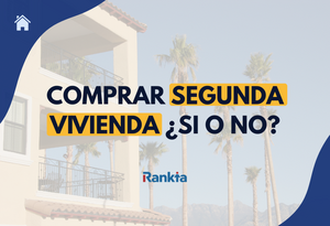 ¿Merece la pena comprar una segunda vivienda? Claves financieras para decidir