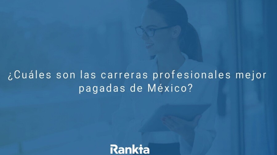 carreras profesionales mejor pagadas de México