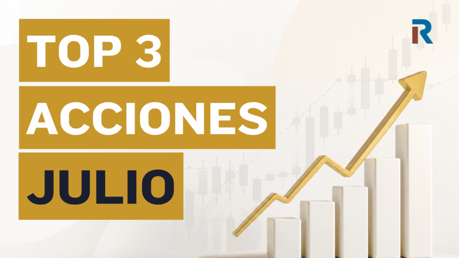Acciones con potencial para invertir en julio de 2026: análisis completo