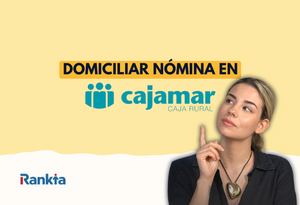 Domiciliar la nómina en Cajamar en 2026: promoción de hasta 750 euros