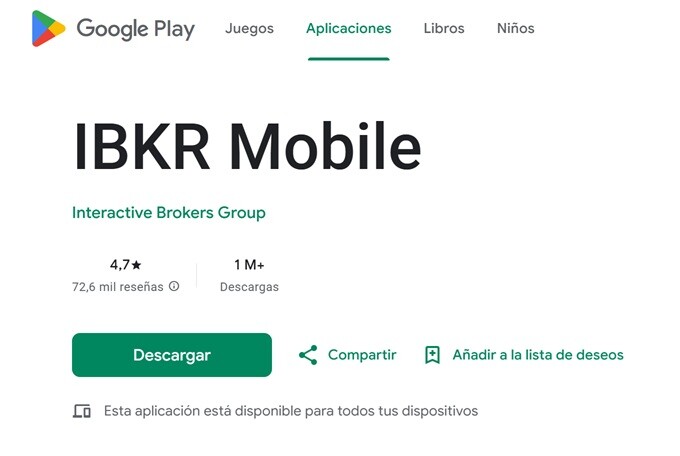 Interactive Brokers opiniones en España de los usuarios en Google Play Store
