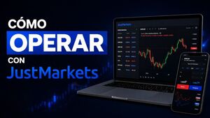 Cómo operar con JustMarkets desde Latinoamerica paso a paso
