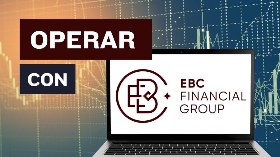 Cómo operar con el broker EBC: guía paso a paso