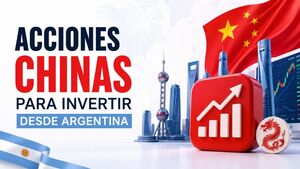 Empresas chinas que cotizan en bolsa para invertir desde Argentina