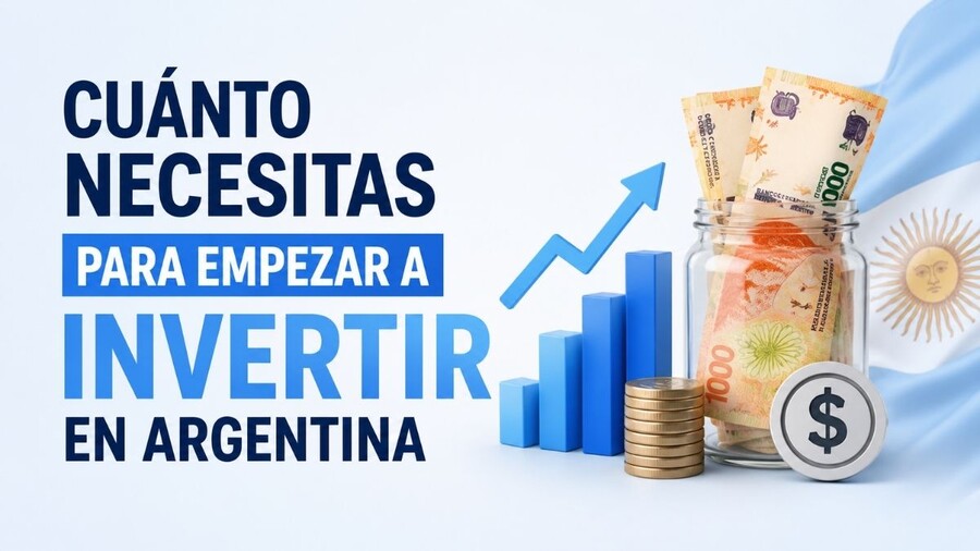¿Cuánto dinero necesitas para empezar a invertir en Argentina?