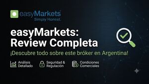 Reseña de easyMarkets: tipos de cuenta, plataformas y spreads