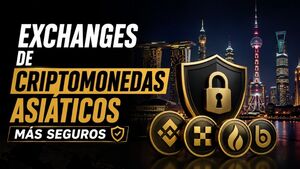 Exchanges de criptomonedas asiáticos más seguros