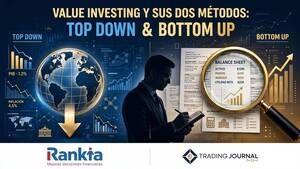 Value Investing y sus Dos Métodos de Análisis: TOP DOWN y BOTTOM UP