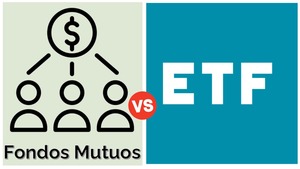 Fondos Mutuos vs ETF ¿Cuál es mejor opción para invertir en Perú?