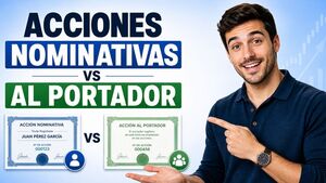 Acciones nominativas: significado, diferencias con acciones al portador y ejemplos