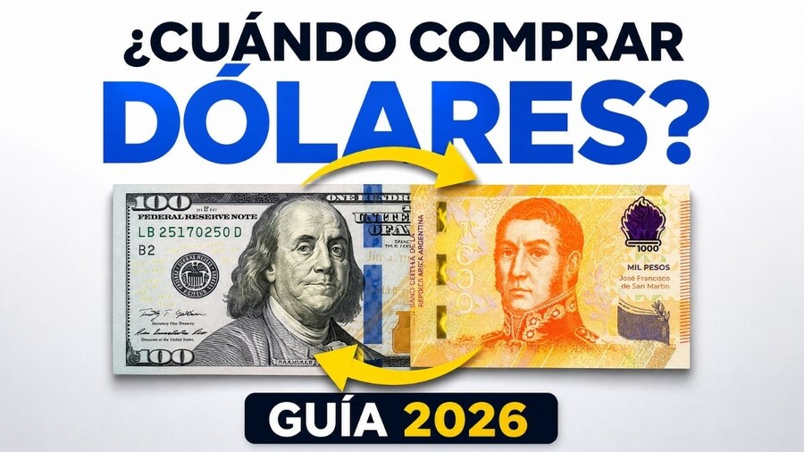 ¿Cuándo comprar dólares en Argentina en 2026?