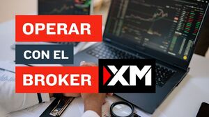 Cómo operar con XM en México: guía paso a paso completa