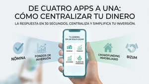 De cuatro apps a una: cómo centralizar tu dinero en MyInvestor