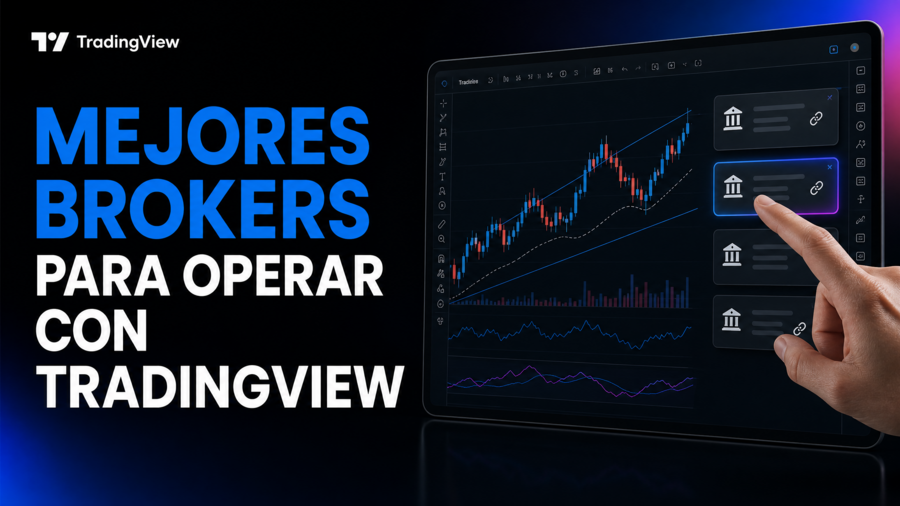 Mejores brokers para operar con TradingView