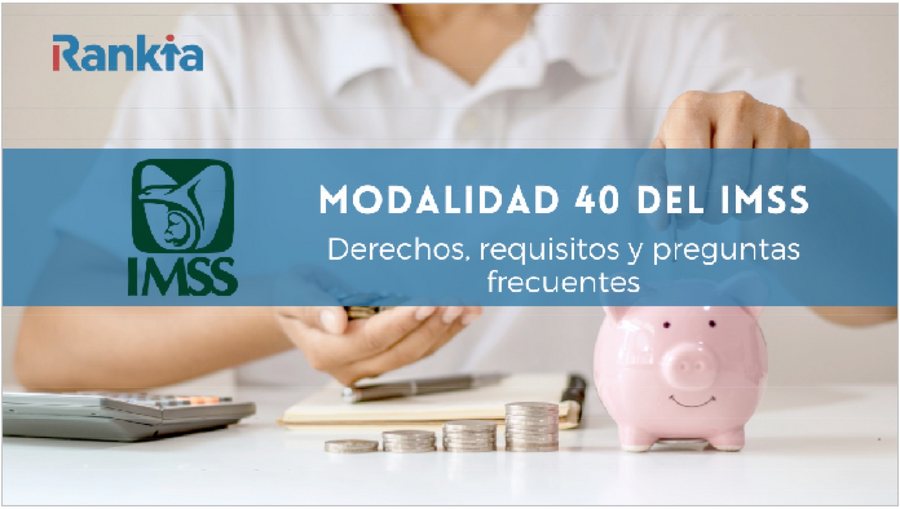Modalidad 40 del IMSS