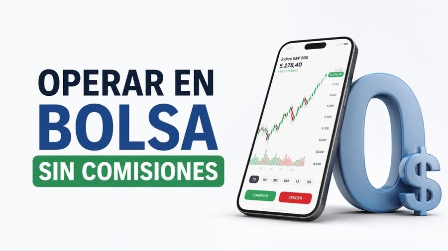¿Es posible operar en bolsa sin pagar comisiones?