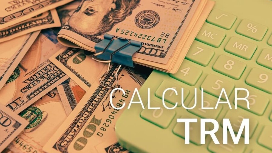 Cómo calcular la TRM